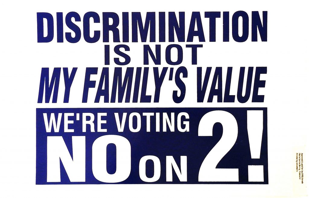 Vote No on Amendment 2 Sign, 1992. Generously donated by Donna Johnson, S2000.158.1.3.