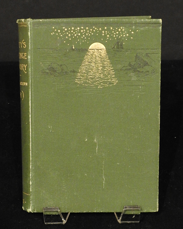Green covered vintage book; “Hetty’s Strange History, by Helen Hunt Jackson”.