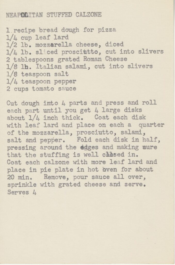 Neapolitan Stuffed Calzone by Chef George Ferrand Estate of George Ferrand, generously donated by Rebecca Nohe